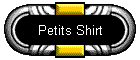 Petits Shirt